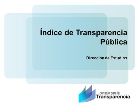 Índice de Transparencia Pública Dirección de Estudios.