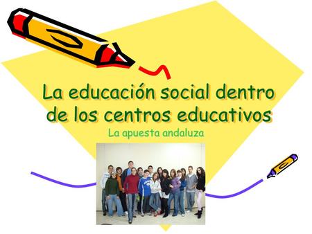 La educación social dentro de los centros educativos