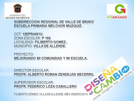 SUBDIRECCION REGIONAL DE VALLE DE BRAVO ESCUELA PRIMARIA MELCHOR MUZQUIZ. CCT: 15EPR4401U. ZONA ESCOLAR: P 169. LOCALIDAD: FILIBERTO GOMEZ.. MUNICIPIO: