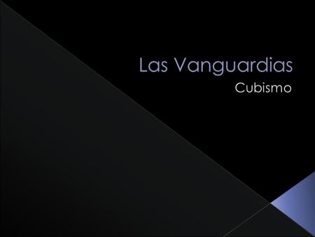 Las Vanguardias Cubismo.