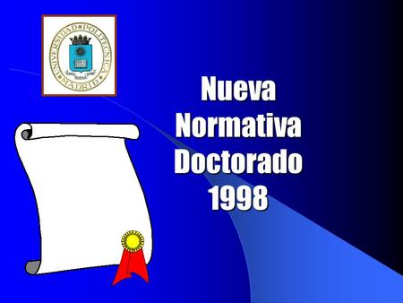 Nueva Normativa Doctorado 1998