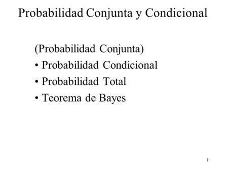 Probabilidad Conjunta y Condicional
