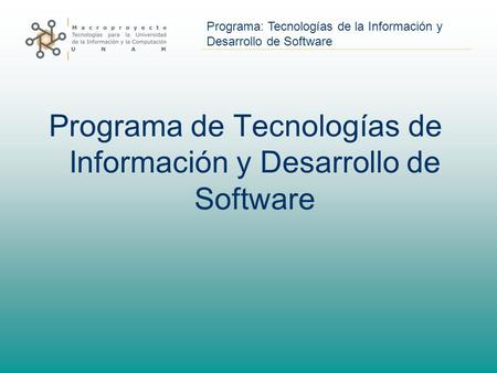 Programa de Tecnologías de Información y Desarrollo de Software