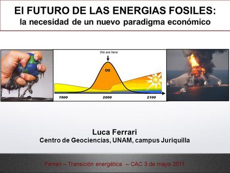 El FUTURO DE LAS ENERGIAS FOSILES:
