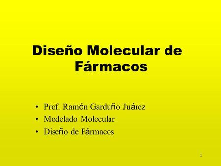 Diseño Molecular de Fármacos
