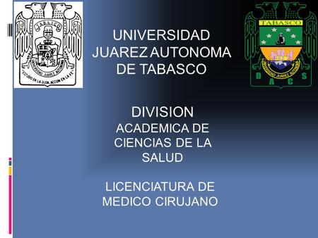 UNIVERSIDAD JUAREZ AUTONOMA DE TABASCO