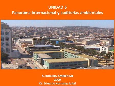 UNIDAD 6 Panorama internacional y auditorías ambientales