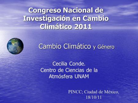 Congreso Nacional de Investigación en Cambio Climático 2011