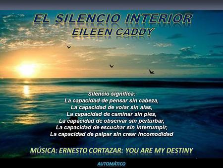 El silencio interior Eileen Caddy