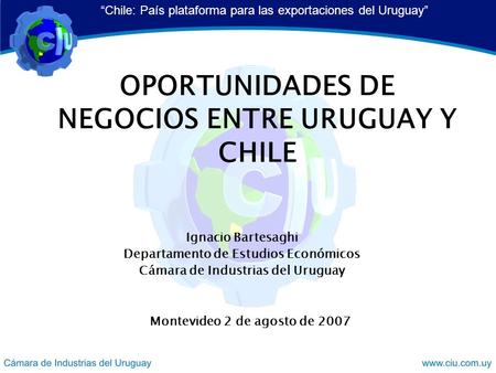 OPORTUNIDADES DE NEGOCIOS ENTRE URUGUAY Y CHILE