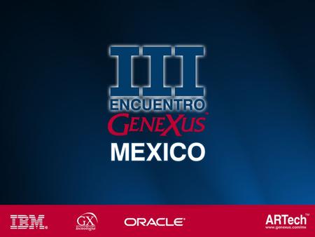 Carolina Torrado ARTech México GXportal: Integrando aplicaciones a la Web.