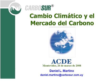 Cambio Climático y el Mercado del Carbono