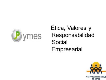 Ética, Valores y Responsabilidad Social Empresarial