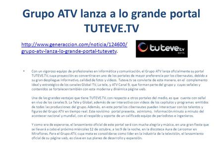 Grupo ATV lanza a lo grande portal TUTEVE.TV