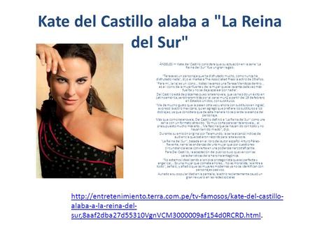Kate del Castillo alaba a La Reina del Sur