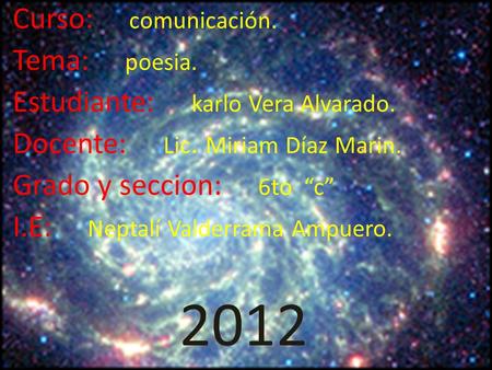 2012 Curso: comunicación. Tema: poesia.