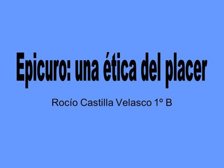 Rocío Castilla Velasco 1º B