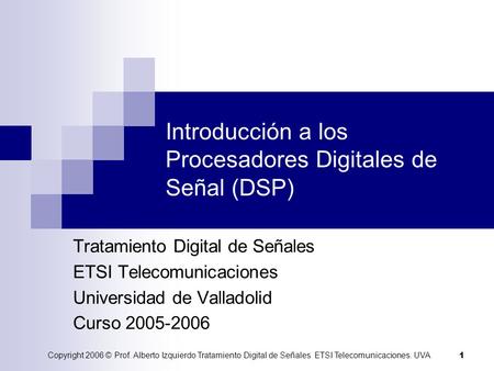 Introducción a los Procesadores Digitales de Señal (DSP)