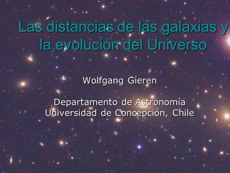 Las distancias de las galaxias y la evolución del Universo