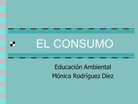 Educación Ambiental Mónica Rodríguez Díez