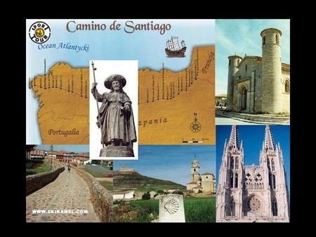 XACOBEO 2010 El Camino de Santiago es una ruta que recorren los peregrinos de toda Europa para llegar a la ciudad de Santiago de Compostela, donde se veneran.