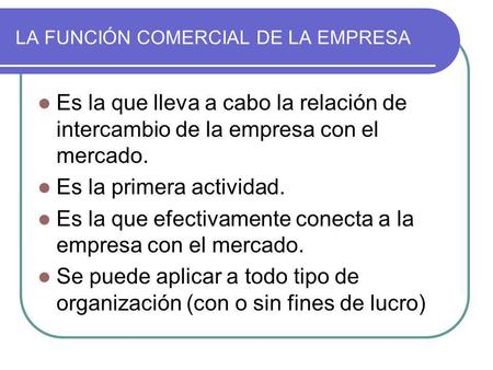 LA FUNCIÓN COMERCIAL DE LA EMPRESA