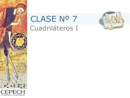 CLASE Nº 7 Cuadriláteros I.