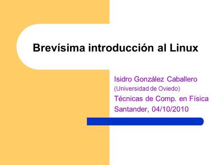 Brevísima introducción al Linux