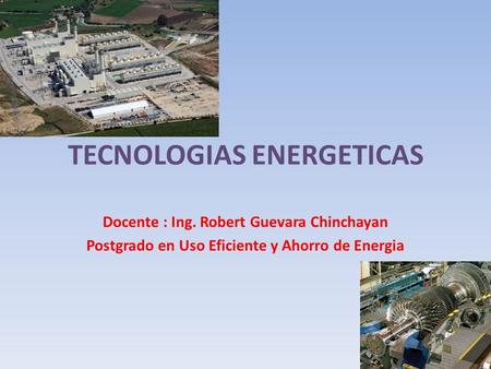 TECNOLOGIAS ENERGETICAS