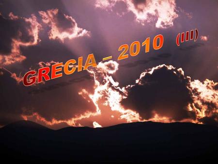 GRECIA – 2010 (III).