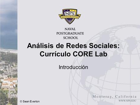 Análisis de Redes Sociales: Currículo CORE Lab