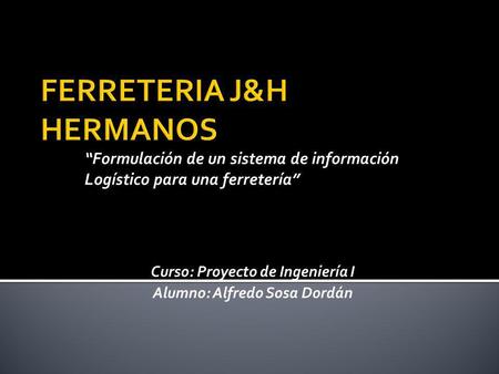FERRETERIA J&H HERMANOS