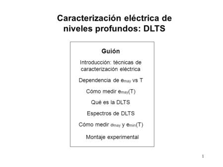Caracterización eléctrica de niveles profundos: DLTS