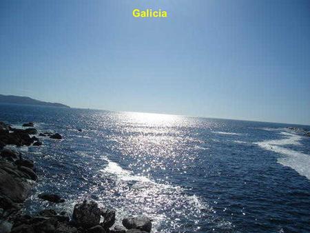 Galicia.