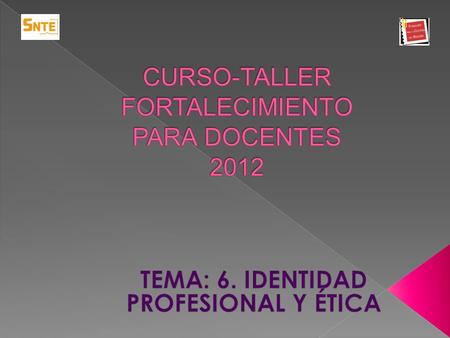 CURSO-TALLER FORTALECIMIENTO PARA DOCENTES 2012