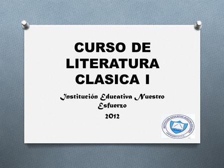 CURSO DE LITERATURA CLASICA I