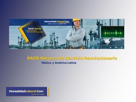 SACD Server: Un Servicio Revolucionario México y América Latina.