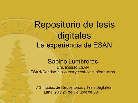Repositorio de tesis digitales La experiencia de ESAN