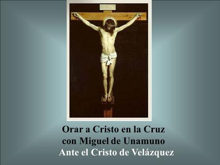 Ante el Cristo de Velázquez