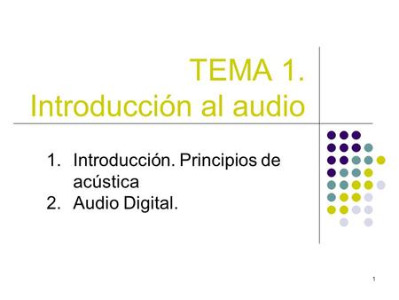 TEMA 1. Introducción al audio
