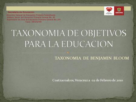 TAXONOMIA DE OBJETIVOS PARA LA EDUCACION