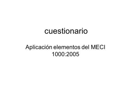 Aplicación elementos del MECI 1000:2005