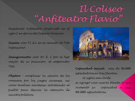 Il Coliseo “Anfiteatro Flavio”