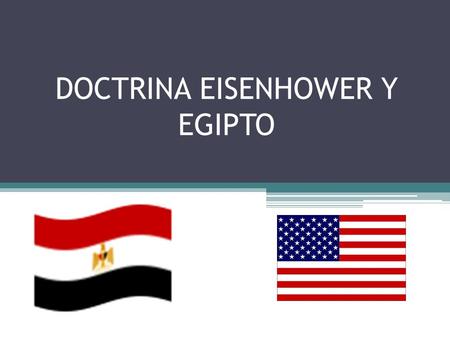 DOCTRINA EISENHOWER Y EGIPTO