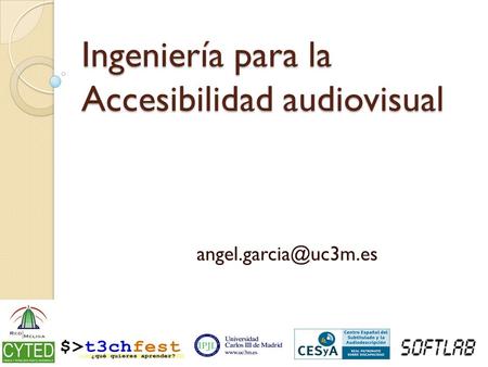 Ingeniería para la Accesibilidad audiovisual