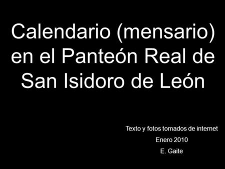 Calendario (mensario) en el Panteón Real de San Isidoro de León