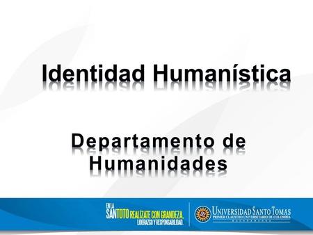 Identidad Humanística Departamento de Humanidades