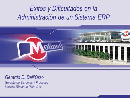Exitos y Dificultades en la Administración de un Sistema ERP