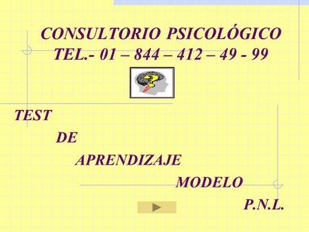 CONSULTORIO PSICOLÓGICO TEL.- 01 – 844 – 412 –
