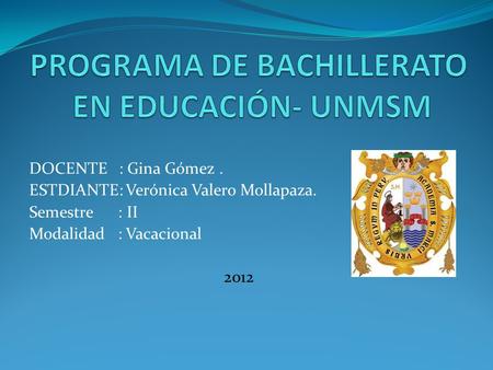 PROGRAMA DE BACHILLERATO EN EDUCACIÓN- UNMSM